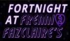 A Fortnight at Frenni Fazclaire's 2