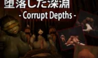 Corrupt Depths