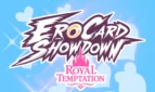 Ero-Card Showdown Royal Edition