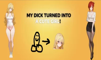 My Dick Turned Into A Cute Girl cover