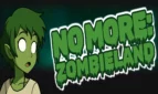 No More: Zombieland