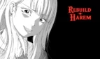 Rebuild Harem