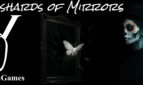 Shards of Mirrors
