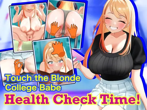 Touch the Blonde College Babe: Health Check Time! cover