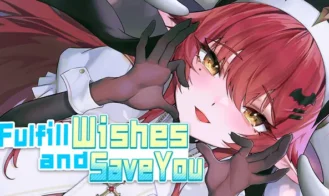 Fulfill Wishes and Save You cover
