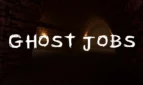 Ghost Jobs