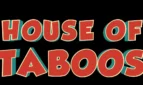 House of Taboos