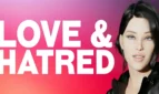 Love and Hatred