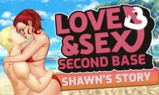 Love and Sex: Second Base - Shawn's story cover