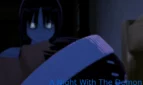 A Night With The Demon