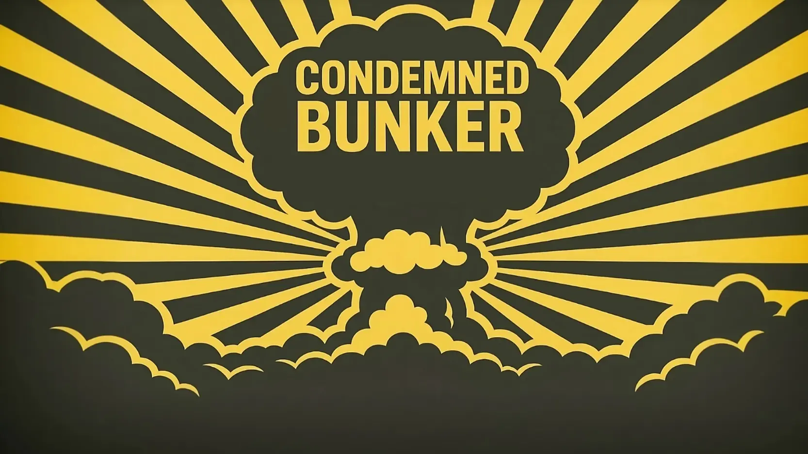 Condemned Bunker cover