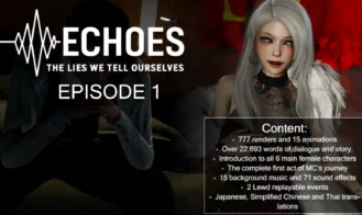 Echoes: The Lies We Tell Ourselves cover