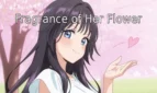 Fragrance of her Flower