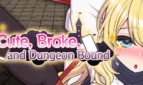 Cute, Broke, and Dungeon Bound