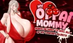 My Oppai Mommy Makes Me Want To Spill All Of My Company Secrets!