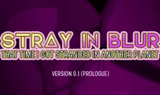 Stray In Blur: That Time I Got Stranded In Another Planet cover