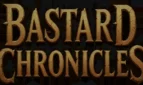Bastard Chronicles
