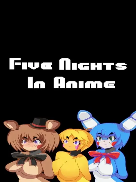 Five Nights In Anime cover