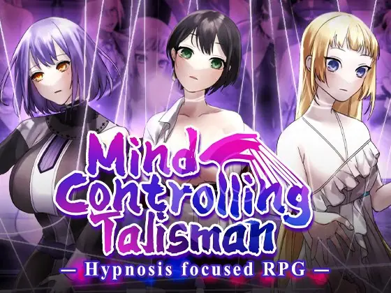 Mind-Control Talisman ~ Strong and Beautiful Adventurers Meet Their End cover