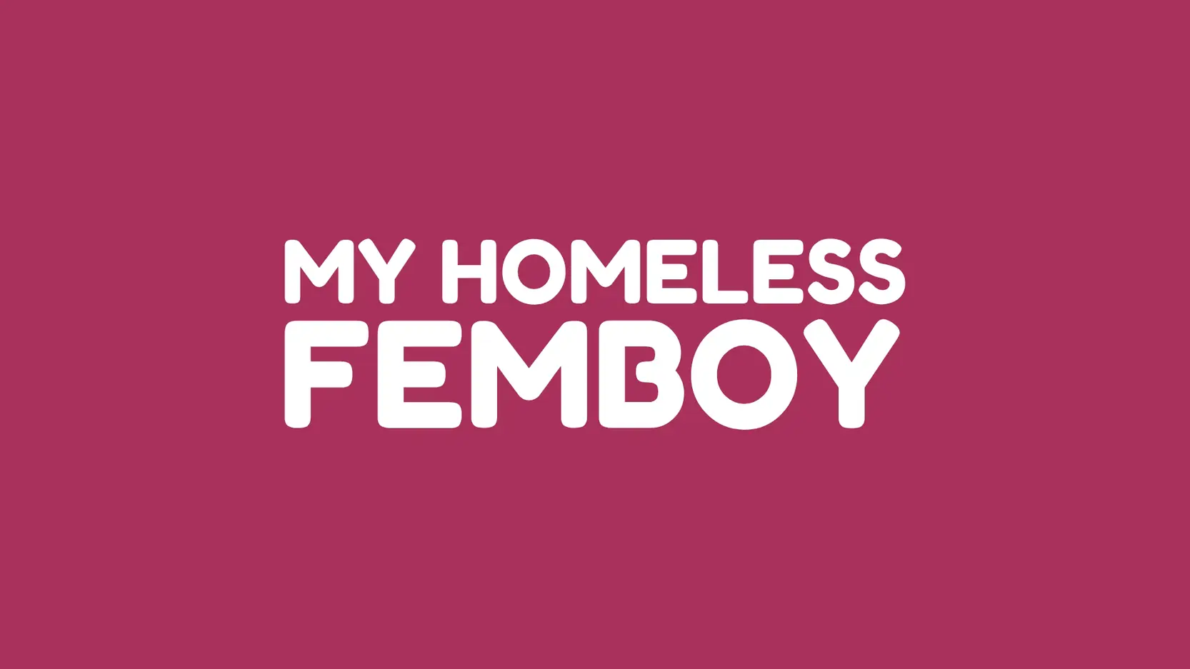 My Homeless Femboy cover
