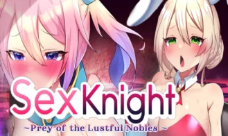 Sex Knight~Prey of the Lustful Nobles~ cover