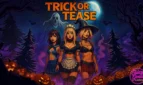 Trick Or Tease