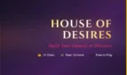 House of Desires