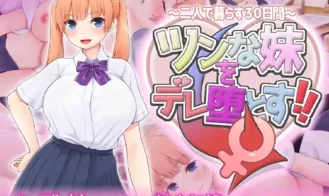 Make Your Tsundere Little Sister Fall for You!! ~30 Days Living Together cover