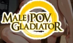 Male POV Gladiator