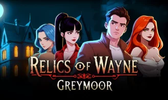 Relics of Wayne: Greymoor cover