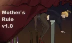 Mother's Rules