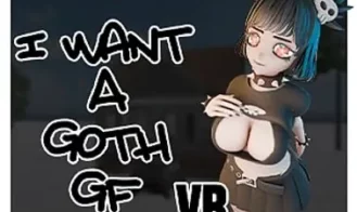 I Want A Goth GF VR cover