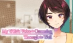 My Wife’s Voice Is Cumming Through the Wall