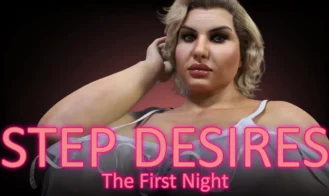 Step Desires: The First Night cover