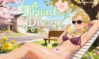 A Dryad's Dream