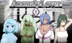Anomaly Lover