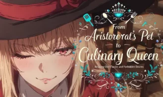 From Aristocrat’s Pet to Culinary Queen porn xxx game download cover