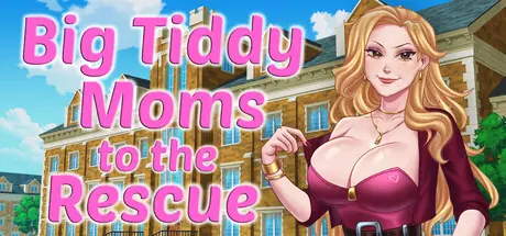 Big Tiddy Moms to the Rescue porn xxx game download cover