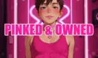 Pinked and Owned