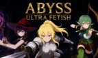 Abyss: Ultra Fetish