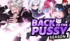 Back to the Pussy