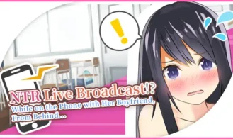 NTR Live Broadcast!? While on Phone with Her Boyfriend, From Behind cover