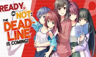 Ready or Not - The Deadline is coming! cover