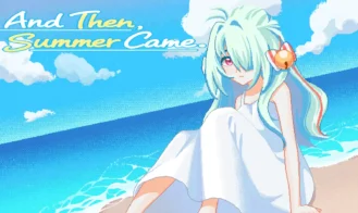 And Then, Summer Came. cover