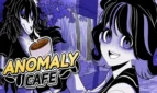 Anomaly Cafe