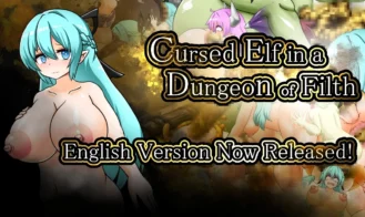 Cursed Elf in a Dungeon of Filth cover