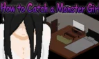 How to Catch a Monster Girl