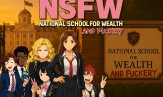 NSFW: National School for Wealth … and Fuckery cover