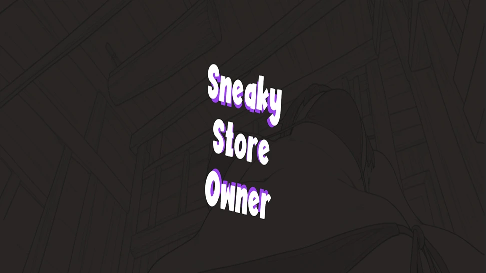 Sneaky Store Owner cover