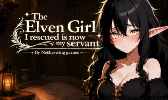 The Elven Girl I Rescued is Now My Servant cover
